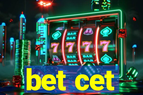 bet cet